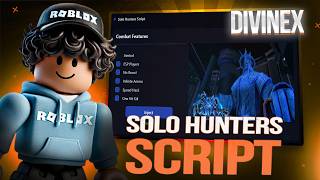 Solo Hunters Script *NO KEY* - Auto Farm, Kill Aura, Auto Skills, Auto Dungeons &amp; More
