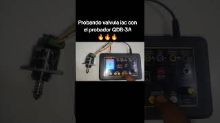 Prueba valvula iac. Con el probador de actuadores QDB-3A