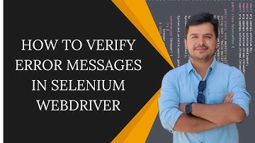 How to Verify Error Messages in Selenium WebDriver Using TestNG Assertions