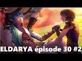  eldarya pisode 30 partie 2  nomigaming