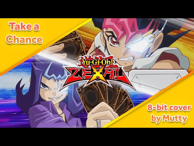 Yu-Gi-Oh! ZEXAL Season 1 Opening Theme Take A Chance 