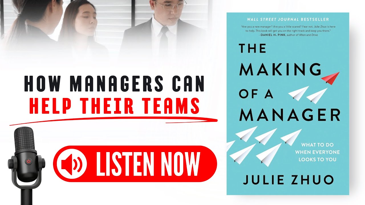 The Making of a Manager by Julie Zhuo Audiobook (Book Summary in ...