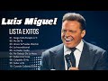 Luis Miguel hits his best songs - The best hits of Luis Miguel 🎶🎶