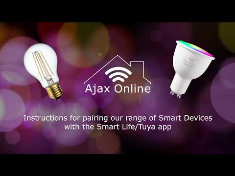 Ajax Online Smart WIFI Devices Pairing Guide with Smart Life/Tuya App - Alexa/Google Home Compatible