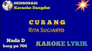 CURANG RITA SUGIARTO KORG PA 700 Karaoke Tanpa Vokal@DEDIROSADI