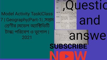 Model Activity Task|Class 7 | |Part-1| ,সপ্তম  শ্রেণীর |মডেল অ্যাক্টিভিটি টাস্ক| পরিবেশ ও ভূগোল