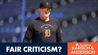 Fair Criticism Of AJ Hinch | Karsch and Anderson