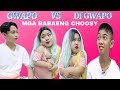 GWAPO VS. PANGIT(MGA BABAENG CHOOSY)||SAMMY MANESE||