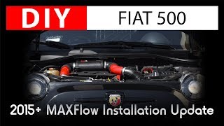 DIY FIAT 500: 2015+ MAXFlow Installation Update Fiat 500 Abarth Bmc Air Filter