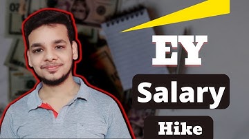 Ey Salary After 1 Year | 2 Year | 3 Year | EY GDS Salary Hike | In Hand Salary | Ernst and Young