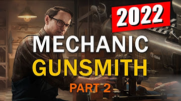 Gunsmith Part 2 (Easiest & Cheapest) - Mechanic Task Guide - Escape From Tarkov