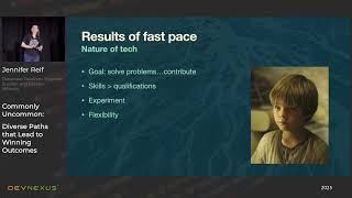 Devnexus 2025 - Commonly Uncommon  Diverse Paths that Lead to Winning Outcomes - Jennifer Reif