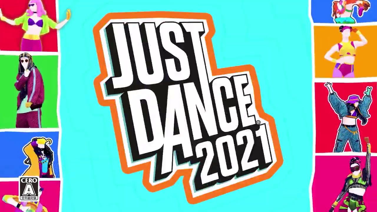 ジャスト ダンス 2021