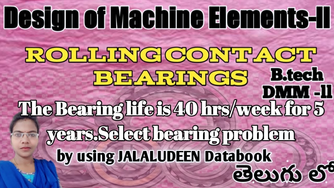 V-14 ll Select a Suitable Ball Bearing for an Axial flow Compressor problem by using data book ll
