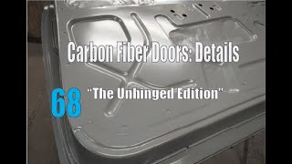 DIY Carbon Fiber Doors: Details...Unhinged! (Episode 68) DIY Carbon Fiber Doors: Details...Unhinged! (Episode 68)