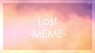 Lost Meme ✦Background✦ (Reupload)