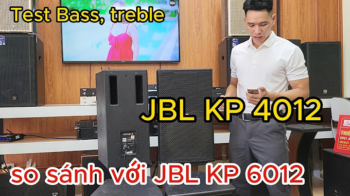 Đánh giá loa jbl kp 4012 năm 2024