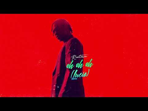 Oh Oh Oh (Lucie) - by Runtown
