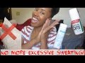 No More Hyperhidrosis!! (Excessive Sweating)