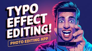 Best apps for typo effect photo editing screenshot 2