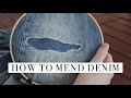 Mending 101 | How To Mend Ripped Denim