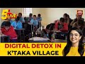 India Today Karnataka S Halaga Village Implements Mandatory 7 9 PM Digital Detox With Daily Siren