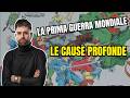 Perché scoppia la Prima Guerra Mondiale? Le cause profonde (oltre Sarajevo)