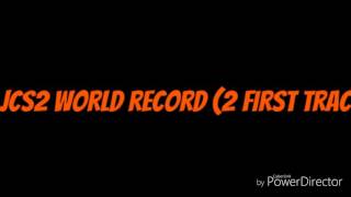 JCS2 WORLD RECORD