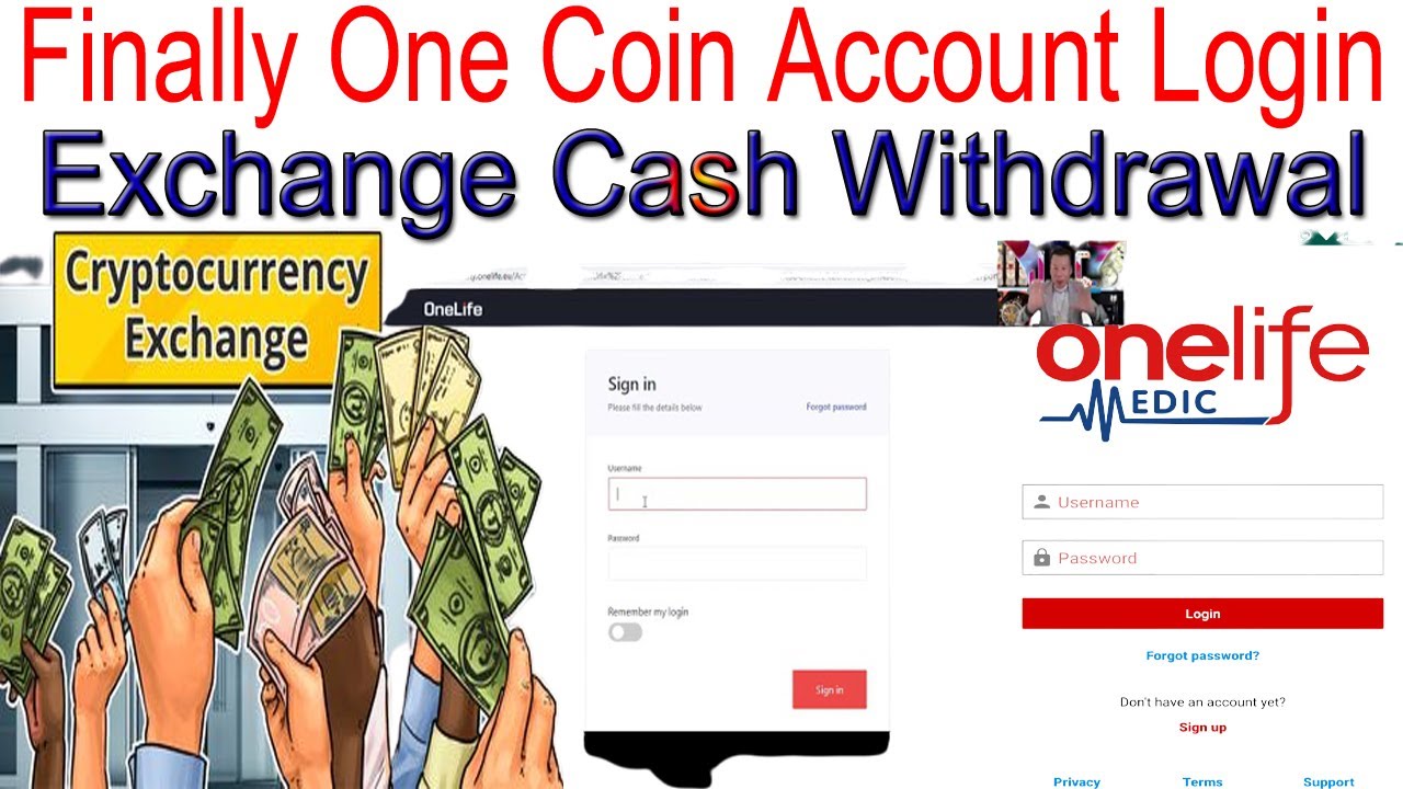 Finally One Coin Account Login Exchange Cash Withdrawal | AK AUTOMATION  TECHNOLOGIES