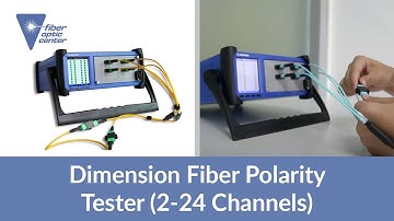 Dimension FPT Programmable Fiber Polarity Tester(2-24 channels) - Available from Fiber Optic Center