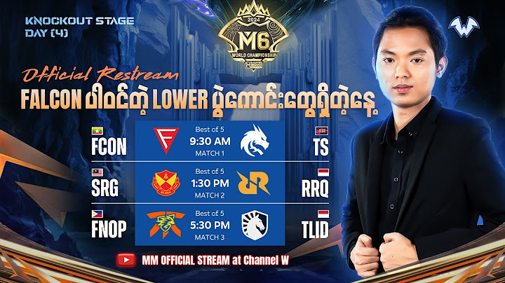 MLBB M6 World Championship | Knockout Stage Day 4