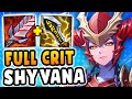 Shyvana jungle but im a full crit assassin and its actually broken enemy team mental boomed