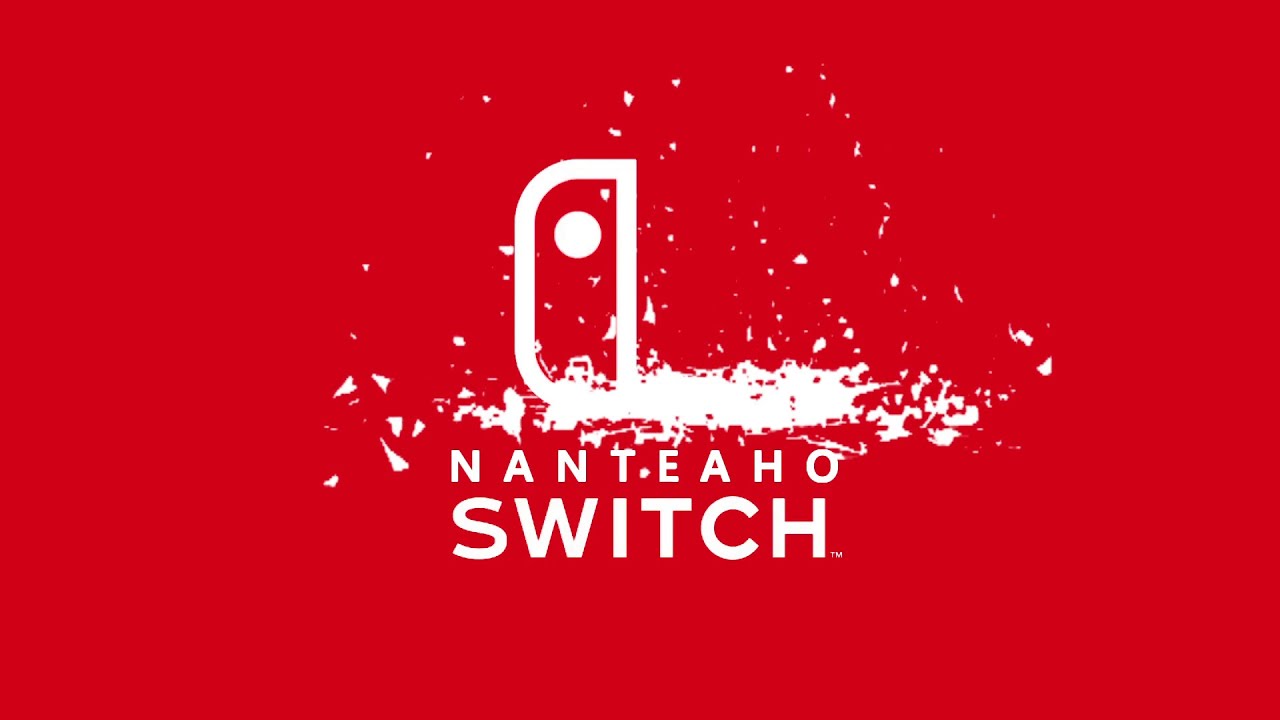 N A N T E A H O  S W I T C H