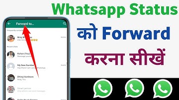 Whatsapp status ko Forward kaise kare | Forward Whatsapp status