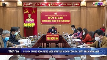Ủy ban TW MTTQ Việt Nam triển khai công tác mặt trận năm 2022