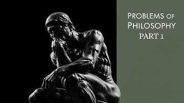 The Problems of Philosophy:- Part 1| by Bertrand Russell | Audiobook | Full Philosophy Classic