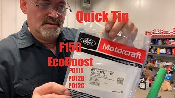 Ford F150 3.5L EcoBoost P0111 P012B P012C