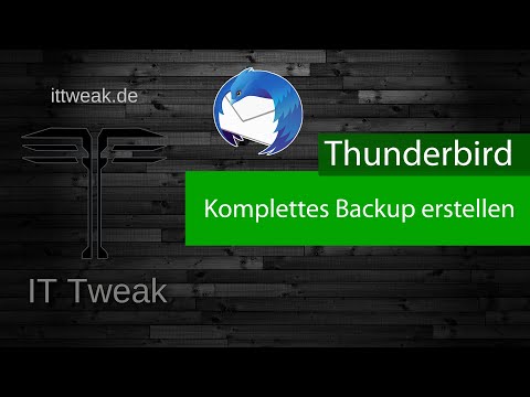 Thunderbird - Komplettes Backup mit allen Ordnern, Postfächern und Adressen erstellen |4K