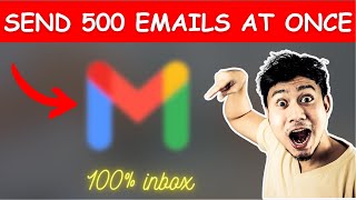 📩 How To Send Bulk Emails Using Gmail For Free | 500 Emails At Once - Email Marketing