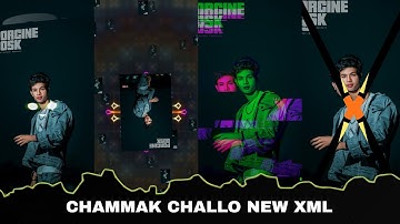 CHAMMAK CHALLO NEW XML VIDEO EDIT BY MUNNA EDIT ☠️💥✨