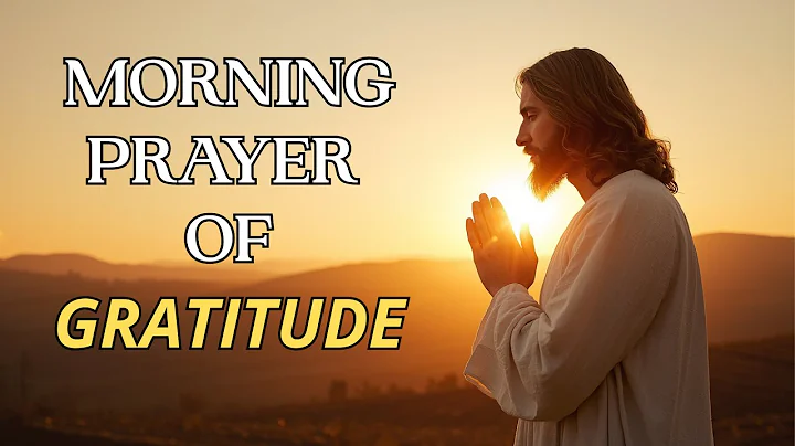 Morning Prayer of Gratitude — Start Your Day with God, Peace & Thanksgiving 🙏✨