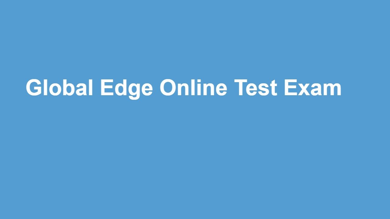 Global Edge Online Test | Global Edge Online Assessment |