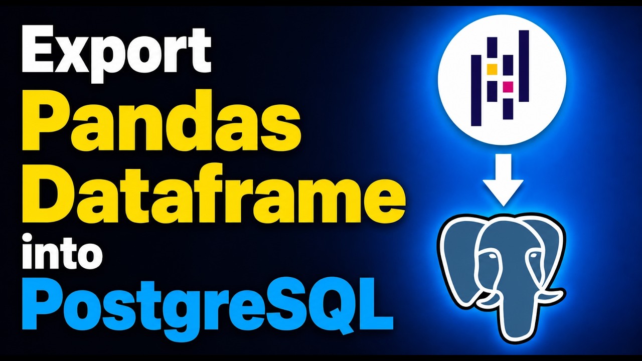 🗄️ how to EXPORT PANDAS DATAFRAME into PostgreSQL - YouTube