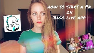 What is PK ?  |  How to start a PK on Bigo Live App ??  | Bigo live app