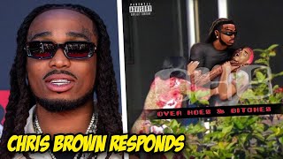 Quavo Drops Chris Brown Diss Track (Over Hoes & Bitches)