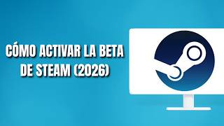 Como Activar La Beta De Steam