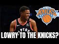 Kyle Lowry SIGNING With The New York Knicks This Offseason? [NBA Rumors]