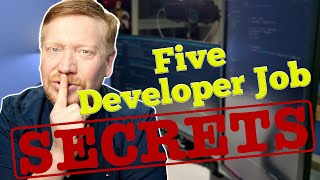 5 Software Job Secrets From A Senior Developer screenshot 3