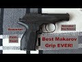 Best Makarov Grip EVER!
