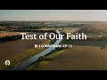 Test Of Our Faith Audio Reading Our Daily Bread Devotional July 27 2025 Test Of Our Faith Audio Reading Our Daily Bread Devotional July 27 2025